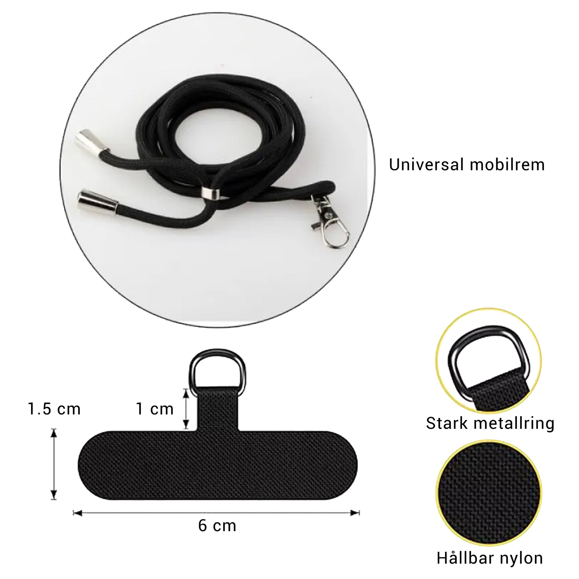 A black Bärrem för mobilskal with metal rings, a clip, and an adjustable nylon strap. Measurements include a 1 cm by 1.5 cm ring base and a 6 cm strap length. Text in Swedish and English describes materials. Universell bärrem for all devices ensures compatibility with various phone cases.

